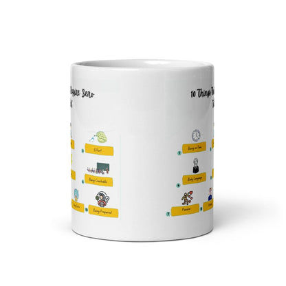10 Things Of Zero Talent Quote Printed Mug